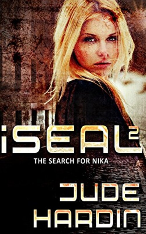 Book cover for "iSEAL 2" by Jude Hardin