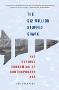Book cover for "The $12 Million Stuffed Shark" by Donald N. Thompson