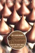 Book cover for "The Emperors of Chocolate" by Joël Glenn Brenner