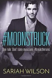 #Moonstruck
