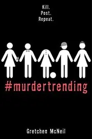 Book cover for "#Murdertrending" by Gretchen McNeil