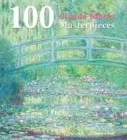 100 Claude Monet Masterpieces.