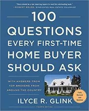 Book cover for "100 Questions Every First-Time Home Buyer Should Ask" by Ilyce R. Glink