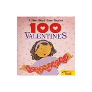 Book cover for "100 Valentines" by Joan Holub
