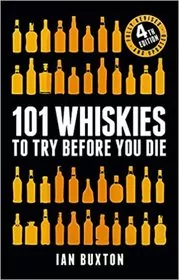 Book cover for "101 Whiskies to Try Before You Die" by Ian Buxton