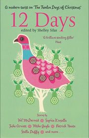 Book cover for "12 Days: A Modern Twist on The Twelve Days of Christmas" by Val McDermid