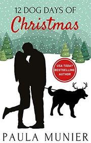 Book cover for "12 Dog Days of Christmas" by Paula Munier Lee