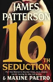 Book cover for "16th Seduction" by James Patterson