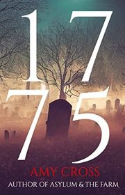 Book cover for "1775" by Amy Cross
