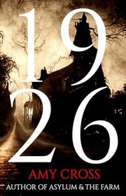 Book cover for "1926" by Amy Cross