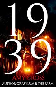 Book cover for "1939" by Amy Cross