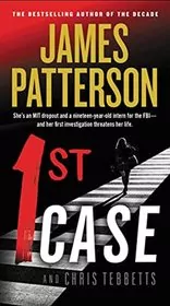 Book cover for "1st Case" by James Patterson