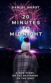20 Minutes To Midnight