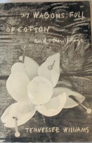 Book cover for "27 Wagons Full of Cotton and Other Plays"