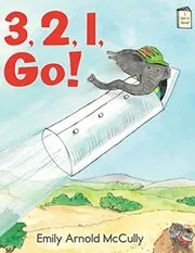 Book cover for "3, 2, 1, Go!" by Emily Arnold McCully