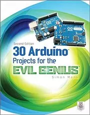 Book cover for "30 Arduino Projects for the Evil Genius" by Simon Monk