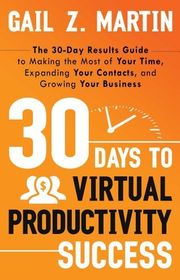 Book cover for "30 Days to Virtual Productivity Success"