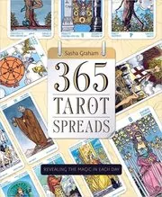 Book cover for "365 Tarot Spreads" by Sasha Graham