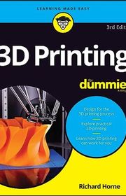Book cover for "3D Printing For Dummies" by Richard Horne