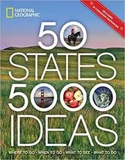 Book cover for "50 States, 5,000 Ideas" by National Geographic