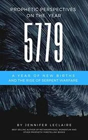 Book cover for "5779: Prophetic Perspectives Into the New Year" by Jennifer LeClaire