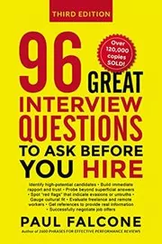 Book cover for "96 Great Interview Questions to Ask Before You Hire" by Paul Falcone