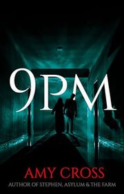 Book cover for "9pm" by Amy Cross