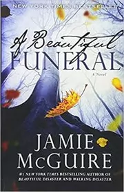 Book cover for "A Beautiful Funeral" by Jamie McGuire