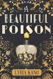 A Beautiful Poison