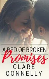 A Bed of Broken Promises