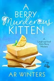 A Berry Murderous Kitten
