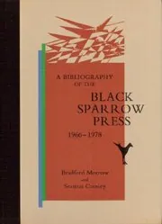 A Bibliography of the Black Sparrow Press 1966-1978