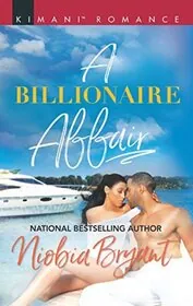 Book cover for "A Billionaire Affair" by Niobia Bryant