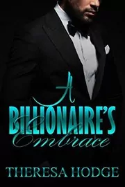 A Billionaire's Embrace