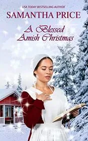 Book cover for "A Blessed Amish Christmas" by Samantha Price