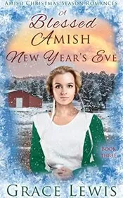 A Blessed Amish New Year's Eve