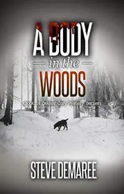 A Body in the Woods
