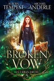 Book cover for "A Broken Vow" by Michael Anderle
