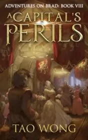 Book cover for "A Capital's Perils" by Tao Wong