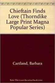 A Chieftain Finds Love