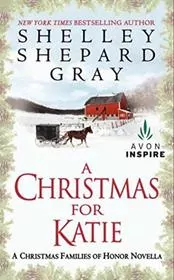 Book cover for "A Christmas for Katie" by Shelley Shepard Gray