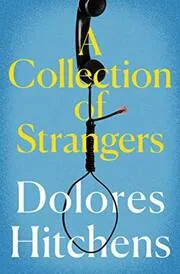 A Collection of Strangers