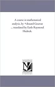 A Course in Mathematical Analysis