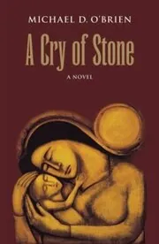 A Cry of Stone