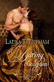 Book cover for "A Daring Deception" by Laura Trentham