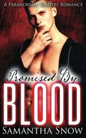 A Darker Tone of Promise / Promised by Blood