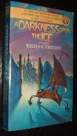 Book cover for "A Darkness Upon the Ice" by William Forstchen