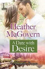Book cover for "A Date with Desire" by Heather McGovern