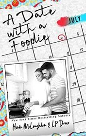 Book cover for "A Date with a Foodie" by Heidi McLaughlin