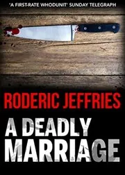 Book cover for "A Deadly Marriage" by Roderic Jeffries